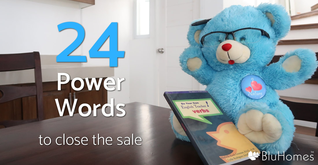 24 Words to Use to Close the sale by BluHomes Breeze